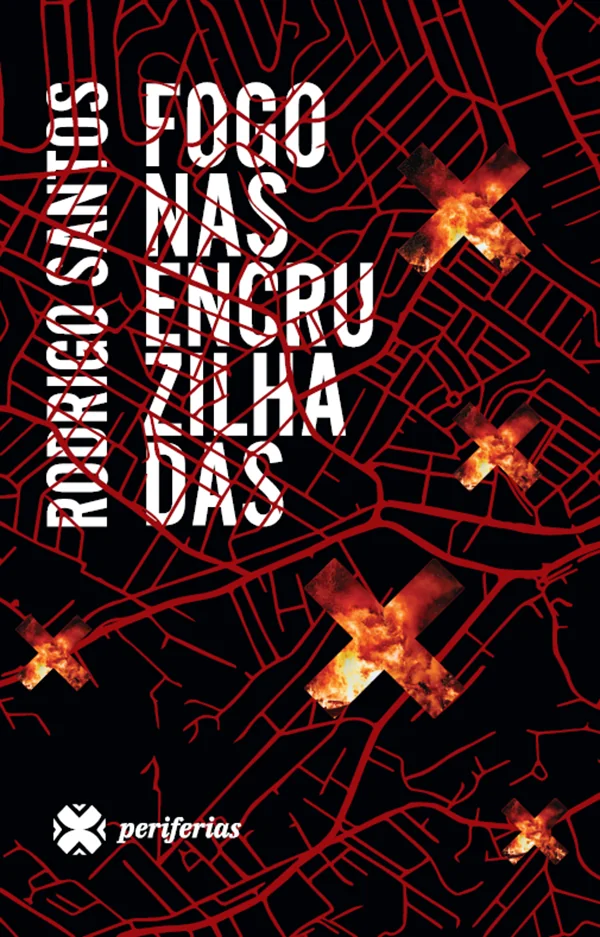 Fogo nas encruzilhadas
