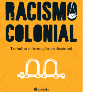 Racismo Colonial