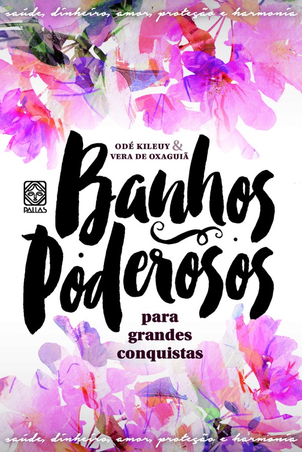 BANHOS PODEROSOS PARA GRANDES CONQUISTAS