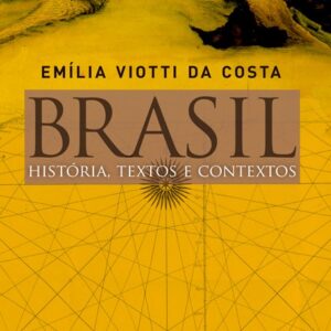 Brasil: história, textos e contextos