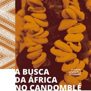A busca da África no candomblé