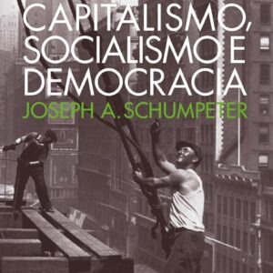 Capitalismo, socialismo e democracia