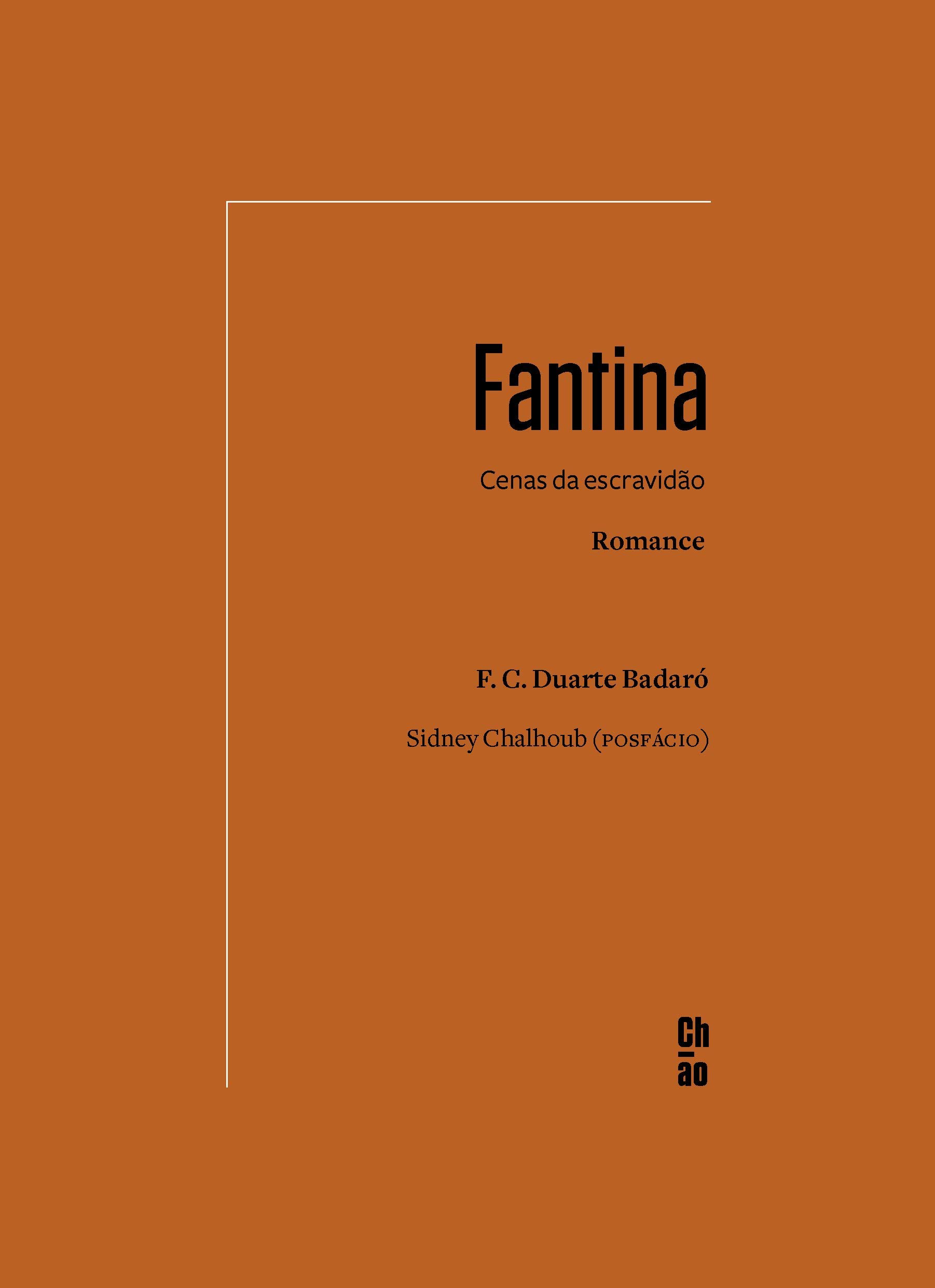 FANTINA: CENAS DA  ESCRAVIDAO