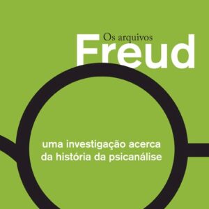 Os arquivos Freud