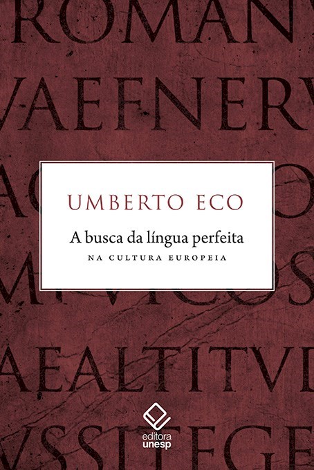 A busca da língua perfeita na cultura europeia