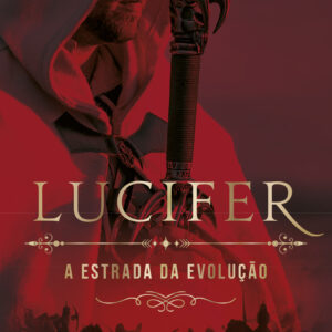Lucifer: a estrada da evolução