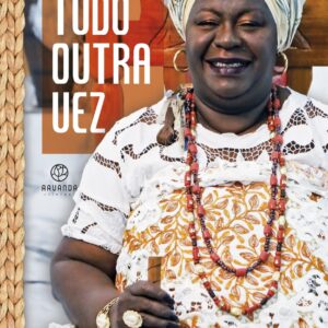 Faria tudo outra vez
