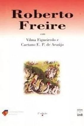 Roberto Freire: Contemporâneos do Futuro