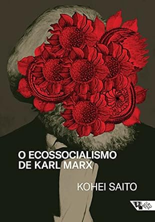 O ecossocialismo de Karl Marx