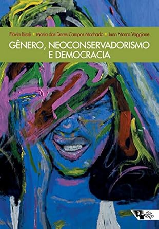 Gênero, neoconservadorismo e democracia