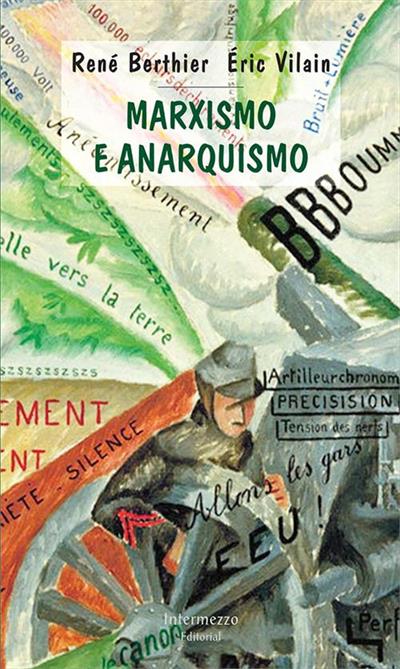 MARXISMO E ANARQUISMO