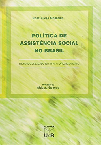 Política de Assistência Social no Brasil: Heterogeneidade no Trato Orçamentário