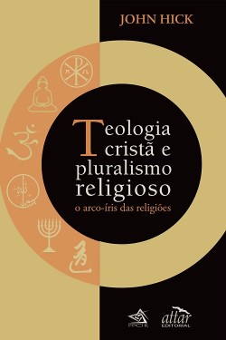 Teologia cristã e pluralismo religioso