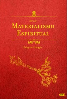 Além do materialismo espiritual