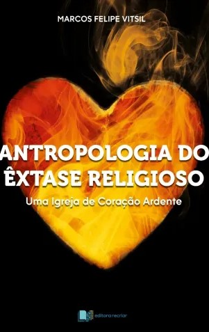Antropologia do êxtase religioso