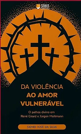 Da violência ao amor vulnerável
