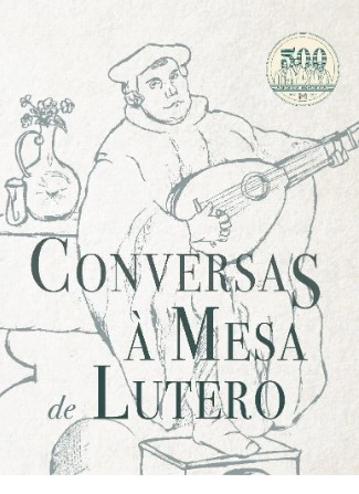 Conversas à mesa de Lutero