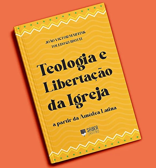 Teologia e Libertação da Igreja