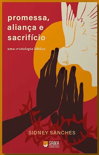 Promessa, aliança e sacrifício