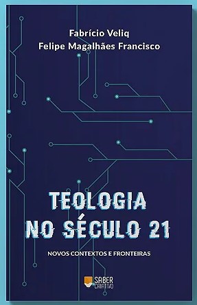 Teologia no século 21