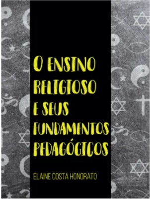 O Ensino religioso e seus fundamentos pedagógicos