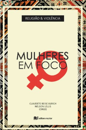 Religião e violência: Mulheres em foco