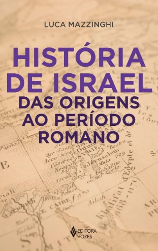 História de Israel: Das origens ao período romano