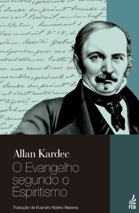 O evangelho segundo o Espiritismo