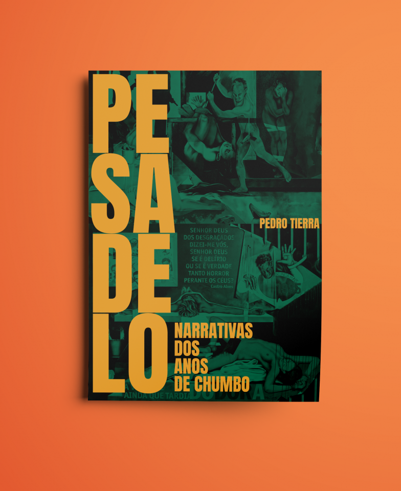 Pesadelo – Narrativas dos anos de chumbo