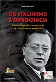 Do Stalinismo à democracia