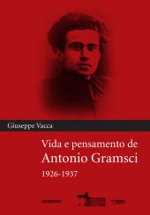 Vida e pensamento de Antonio Gramsci 1926-1937