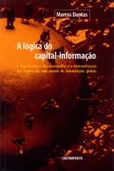 A Lógica do capital-informação