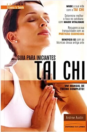 Guia para iniciantes - Tai Chi
