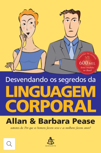 Desvendando os segredos da linguagem corporal