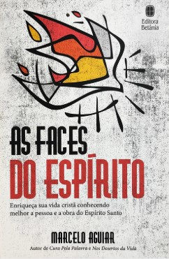 As Faces do Espírito