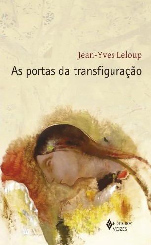 As portas da transfiguração