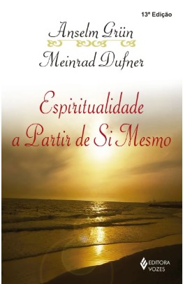 Espiritualidade a partir de si mesmo