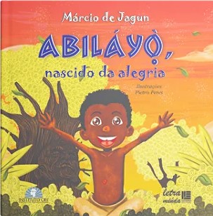 Abiláyò, nascido da alegria