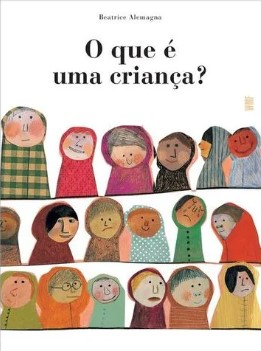 O QUE É UMA CRIANÇA?