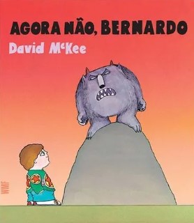 AGORA NÃO, BERNARDO