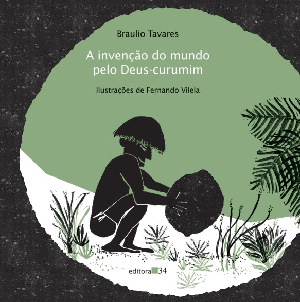 A invenção do mundo pelo Deus-curumim