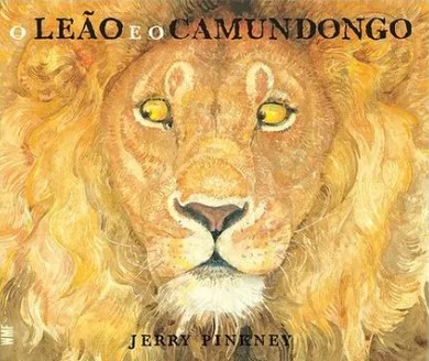 O LEÃO E O CAMUNDONGO