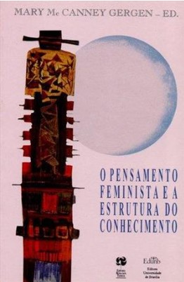 O PENSAMENTO FEMINISTA E A ESTRUTURA DE CONHECIMENTO