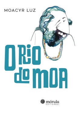 O Rio do Moa