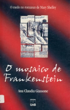 O MOSAICO DE FRANKSTEIN