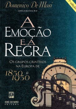 A EMOÇÃO E A REGRA