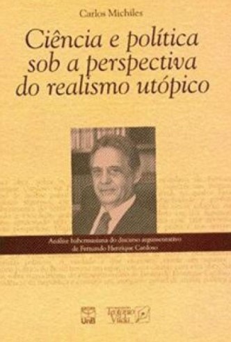 Ciência e política sob a perspectiva do realismo utópico