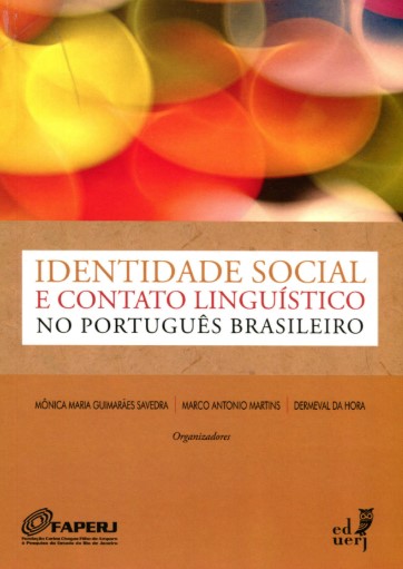 Identidade social e contato linguístico no português brasileiro