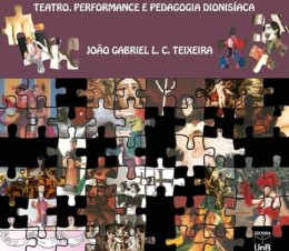 TEATRO, PERFORMANCE E PEDAGOGIA DIONISÍACA