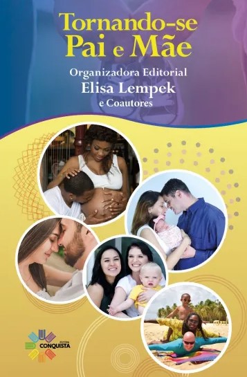 Tornando-se Pai e Mãe